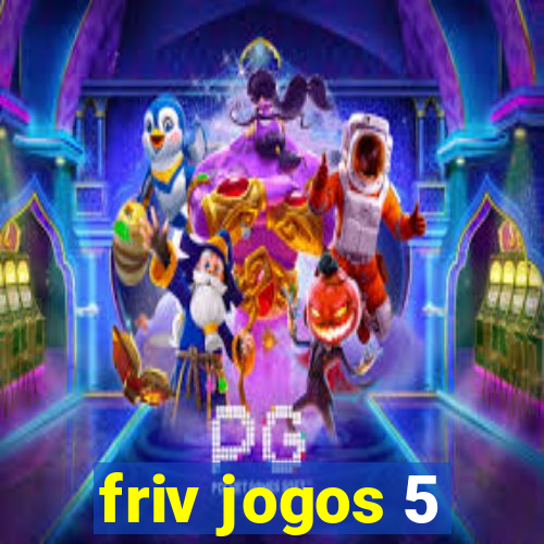 friv jogos 5